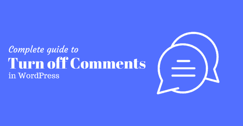 turn off comments in wordPress
